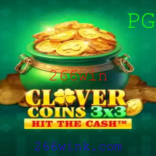 Descubra o Novo Fenômeno dos Jogos: Clovercoin3x3 e a Estratégia 266win